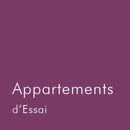 Appartements d'essai