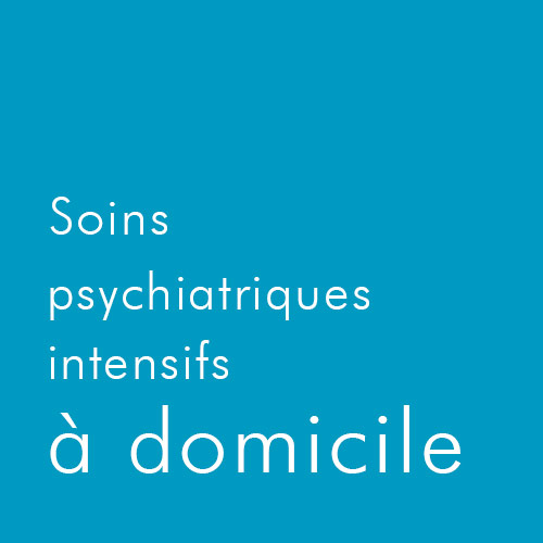 HAD hospitalisation à domicile psychiatrique