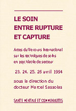 Le soin entre rupture et capture