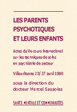 Les parents psychotiques et leurs enfants