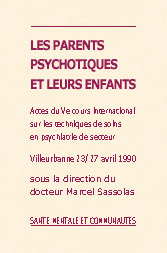 Les parents psychotiques et leurs enfants