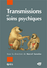 Transmissions et soins psychiques