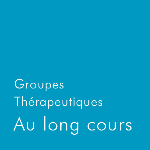 Groupes Thérapeutiques au Long Cours